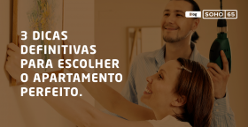 3 Dicas Definitivas para a Escolha do Apartamento Perfeito